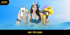 Nạp tiền QQ88